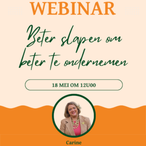 Beter Slapen om beter te ondernemen - een webinar van Feeling Great